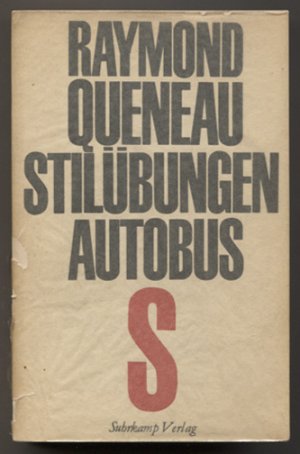 Stilübungen. Autobus S. Deutsch von Ludwig Harig und Eugen Helmlé.