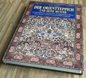 DER ORIENTTEPPICH UND SEINE MUSTER. Die Bestimmung orientalischer Knüpfteppiche anhand ihrer Muster, Symbole und Qualitätsmerkmale