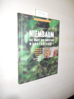 gebrauchtes Buch – Heidelore Kluge – Niembaum. Die Kraft der indischen Wunderpflanze.