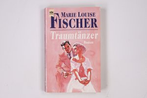 TRAUMTÄNZER. Roman