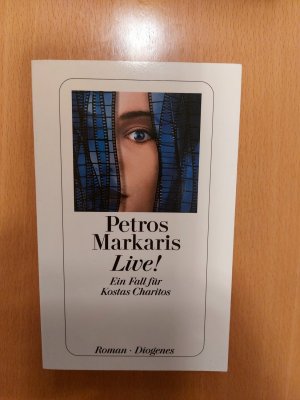 gebrauchtes Buch – Petros Markaris – Live! - Ein Fall für Kostas Charitos