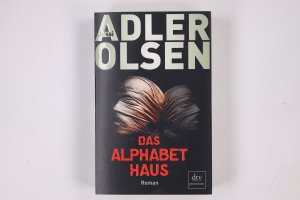 gebrauchtes Buch – Jussi Adler-Olsen – DAS ALPHABETHAUS.