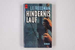 gebrauchtes Buch – Freedman, J. F – HINDERNISLAUF. Roman gebrauchtes Buch – Freedman, J. F – HINDERNISLAUF. Roman