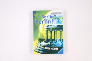 gebrauchtes Buch – Katharina Diestelmeier – BERLIN? BERLIN!. Storys und mehr