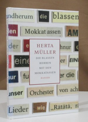 gebrauchtes Buch – Herta Müller – Die blassen Herren mit den Mokkatassen.