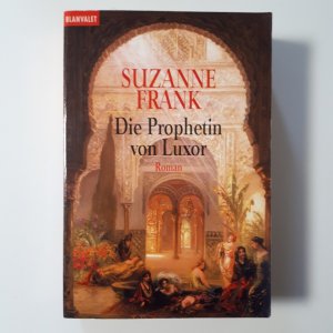 gebrauchtes Buch – Suzanne Frank – Die Prophetin von Luxor