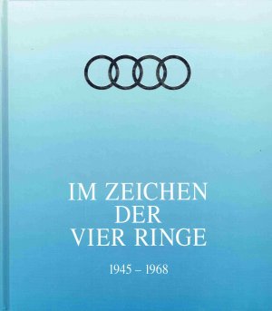 Im Zeichen der vier Ringe. Band 2: 1945-1968.