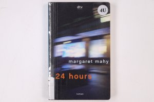 gebrauchtes Buch – Margaret Mahy – 24 HOURS.