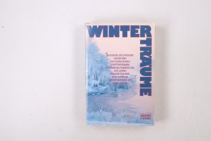 gebrauchtes Buch – WINTERTRÄUME.