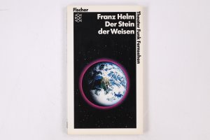DER STEIN DER WEISEN. e. endl. Volksstück mit Prolog, 3 Akten, 1 Nachsatz u. Gesang