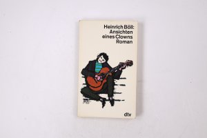 gebrauchtes Buch – Heinrich Böll – ANSICHTEN EINES CLOWNS. Roman