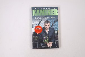 gebrauchtes Buch – Wladimir Kaminer – ONKEL WANJA KOMMT. eine Reise durch die Nacht