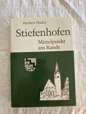 Stiefenhofen, Mittelpunkt am Rande