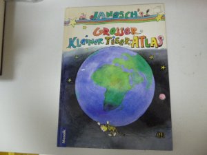 gebrauchtes Buch – Janosch – Janosch's Grosser Kleiner Tiger-Atlas. Hardcover