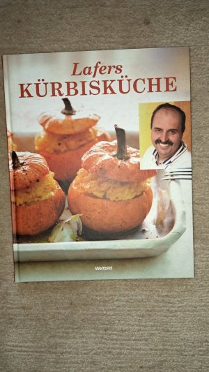 gebrauchtes Buch – Johann Lafer – Lafers Kürbisküche