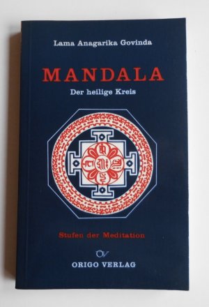 gebrauchtes Buch – Anagarika Govinda – Mandala - Der heilige Kreis. Stufen der Meditation  (L7)