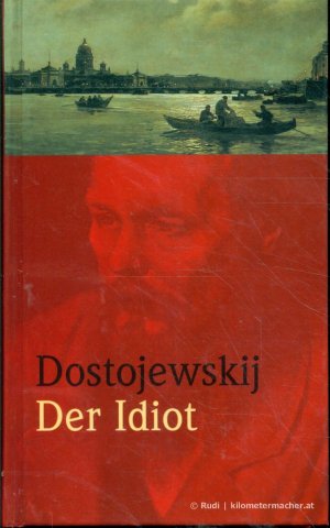 gebrauchtes Buch – Fjodor M. Dostojewskij – Der Idiot