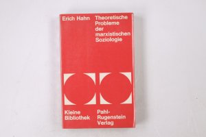 gebrauchtes Buch – Erich Hahn – THEORETISCHE PROBLEME DER MARXISTISCHEN SOZIOLOGIE.