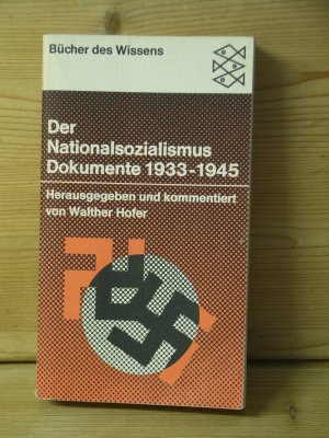 gebrauchtes Buch – Walther Hofer – "Der Nationalsozialismus - Dokumente 1933-1945"