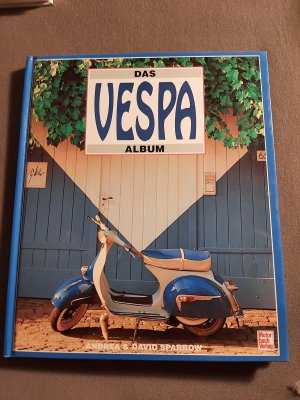 gebrauchtes Buch – Sparrow, David; Sparrow – Das Vespa-Album