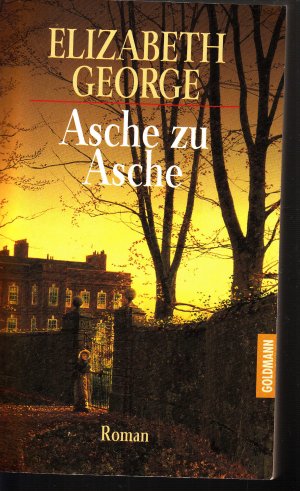 gebrauchtes Buch – Elizabeth George – Asche zu Asche - Ein Inspector-Lynley-Roman 7