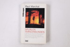 gebrauchtes Buch – Paul Marchal – SPURLOS VERSCHWUNDEN.