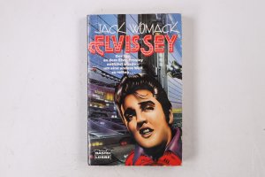 gebrauchtes Buch – Jack Womack – ELVISSEY. Science-fiction-Roman