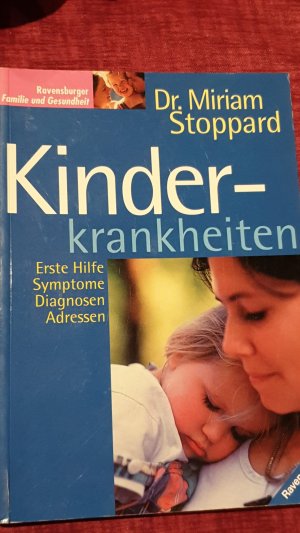 gebrauchtes Buch – Miriam Stoppard – Kinderkrankheiten