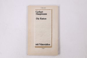 gebrauchtes Buch – Gerhart Hauptmann – DIE RATTEN. Berliner Tragikomödie ; mit Materialien