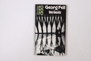 gebrauchtes Buch – Georg Feil – DAS GESETZ.