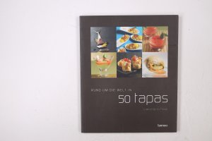 gebrauchtes Buch – UM DIE WELT IN 50 TAPAS.