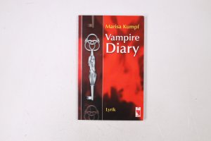 VAMPIRE DIARY. Lyrik