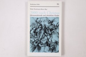 gebrauchtes Buch – Hrsg.]: Fleischmann-Bisten, Walter – 2000 NACH CHRISTUS. Jahrtausendwende und christlicher Glaube