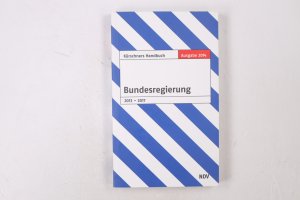 gebrauchtes Buch – Hrsg.]: Holzapfel, Andreas – HANDBUCH DER BUNDESREGIERUNG 2013-2017.