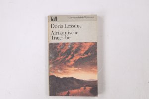 gebrauchtes Buch – Doris Lessing – AFRIKANISCHE TRAGÖDIE.