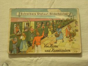 Schreibers Stehauf-Bilderbücher / Von Hasen und Hasenkindern