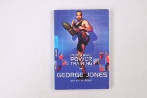 gebrauchtes Buch – Jones, George; Strauss – PERSONAL-POWER-TRAINING MIT GEORGE JONES. get fit 'n' smile