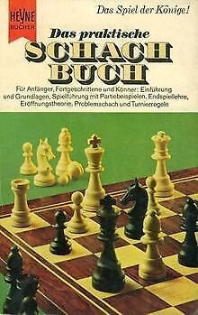 das praktische Schach Buch