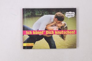 gebrauchtes Buch – Hans Borghorst – ICH KÖNNT' DICH KNUTSCHEN!.