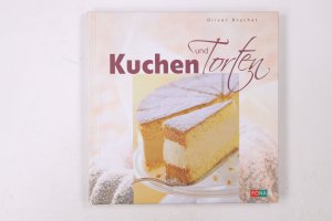 gebrauchtes Buch – Oliver Brachat – KUCHEN UND TORTEN.