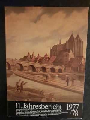 11. Jahresbericht. Schuljahr 1977/78.