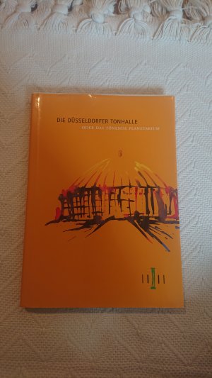 Die Düsseldorfer Tonhalle oder das tönende Planetarium 1978-2003