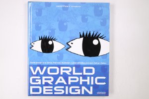 gebrauchtes Buch – Caban, Geoffrey; Schröter – WORLD GRAPHIC DESIGN. Grafikdesign aus Afrika, Fernost, Lateinamerika und dem Nahen Osten