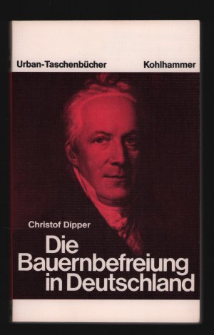 Die Bauernbefreiung in Deutschland/1790-1850