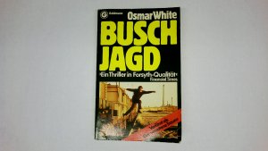 BUSCHJAGD. e. Thriller