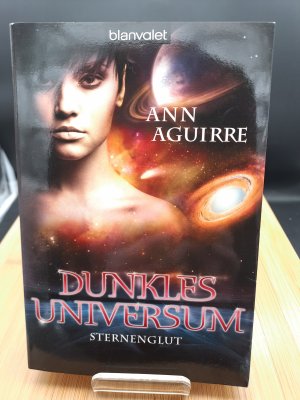 Dunkles Universum 2 - Sternenglut