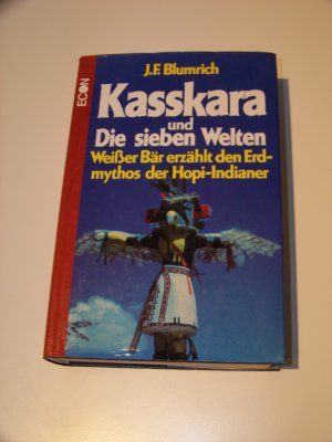 Kasskara und die sieben Welten Blumrich Weißer Bär Erdmythos Hopi gebundene 1.Auflage