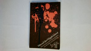 gebrauchtes Buch – WAS AUF DEN NÄGELN BRENNT. literar. Texte seit '65