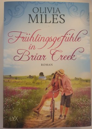 gebrauchtes Buch – Olivia Miles – Frühlingsgefühle in Briar Creek