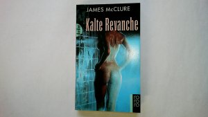 gebrauchtes Buch – James McClure – KALTE REVANCHE.